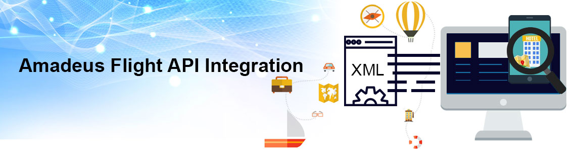 Amadeus Flight API Integration | Amadeus XML API Integration